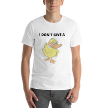 "I DON'T GIVE A DUCK" Short-Sleeve Unisex T-Shirt