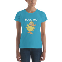 "DUCK YOU" Women's short sleeve t-shirt