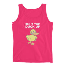 "SHUT THE DUCK UP" Ladies' Tank