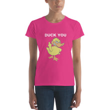 "DUCK YOU" Women's short sleeve t-shirt