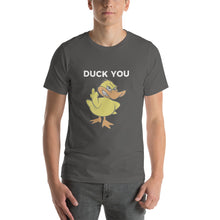 "DUCK YOU" Short-Sleeve Unisex T-Shirt