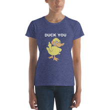 "DUCK YOU" Women's short sleeve t-shirt