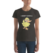 "I DON'T GIVE A DUCK" Women's short sleeve t-shirt