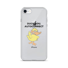 "DUCK YOU AUTOCORRECT" iPhone Case
