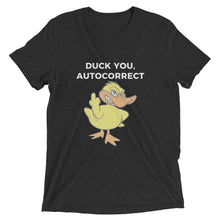 "DUCK YOU AUTOCORRECT" Short sleeve Womens t-shirt
