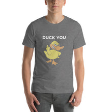 "DUCK YOU" Short-Sleeve Unisex T-Shirt