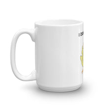 "I DON'T GIVE A DUCK" Coffee Mug