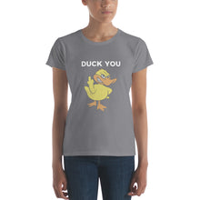 "DUCK YOU" Women's short sleeve t-shirt